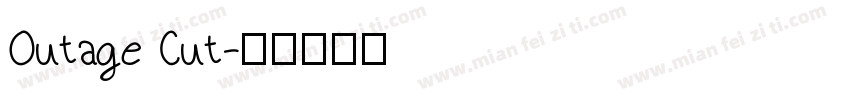 Outage Cut字体转换